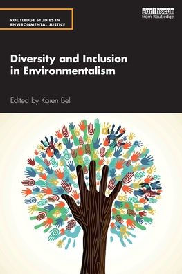 Diversity and Inclusion Environmentalism