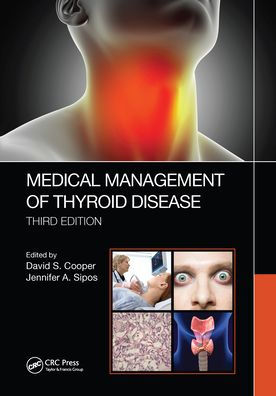 Medical Management of Thyroid Disease, Third Edition