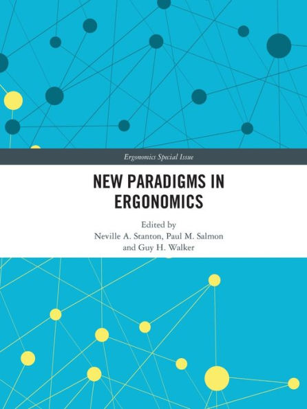 New Paradigms Ergonomics