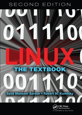 Linux: The Textbook, Second Edition