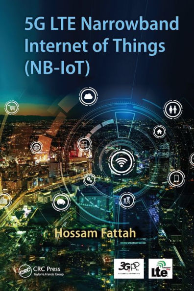 5G LTE Narrowband Internet of Things (NB-IoT)