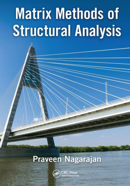 Matrix Methods of Structural Analysis