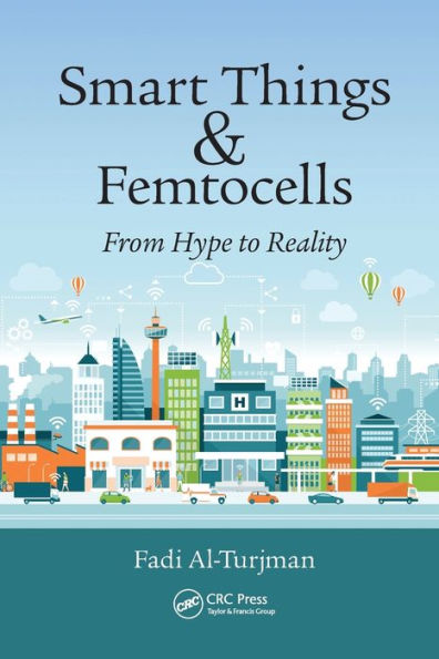 Smart Things and Femtocells: From Hype to Reality