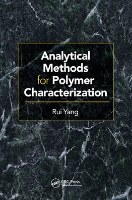 Analytical Methods for Polymer Characterization