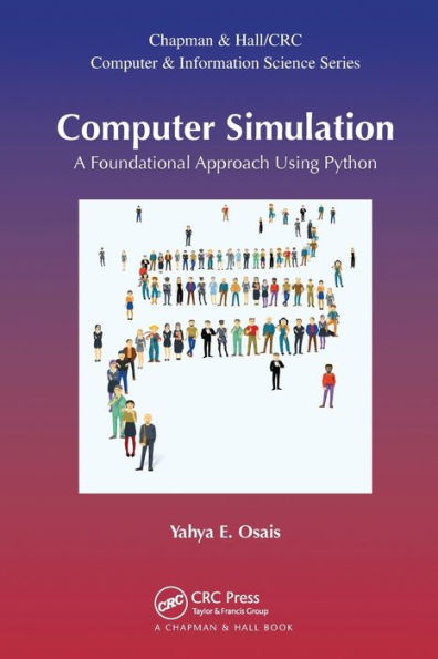 Computer Simulation: A Foundational Approach Using Python