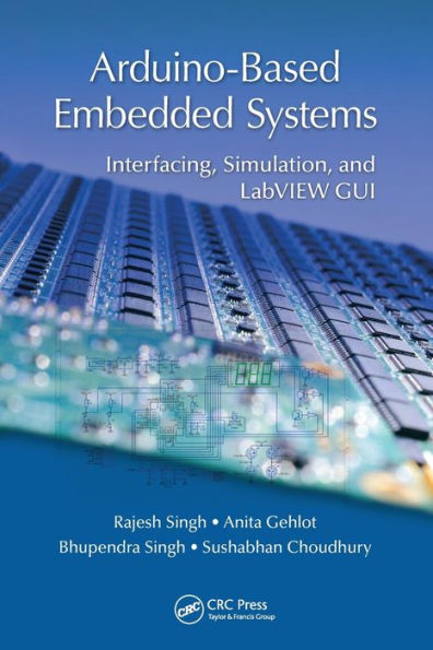 Arduino-Based Embedded Systems: Interfacing, Simulation, and LabVIEW GUI