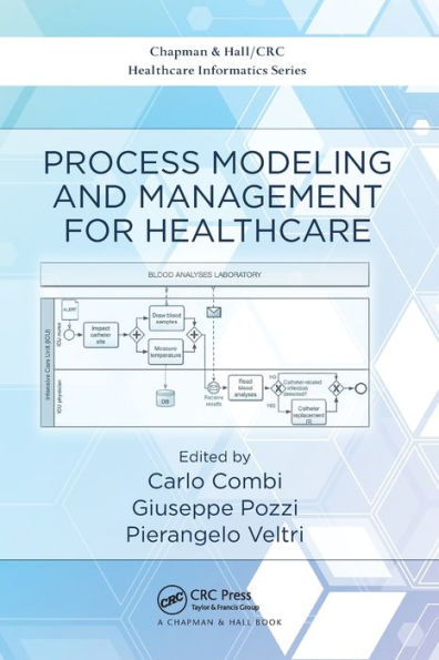 Process Modeling and Management for Healthcare