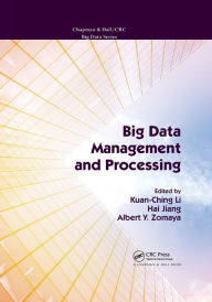 Title: Big Data Management and Processing, Author: Kuan-Ching Li