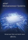 ARM Microprocessor Systems: Cortex-M Architecture, Programming, and Interfacing