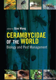 Title: Cerambycidae of the World: Biology and Pest Management, Author: Qiao Wang