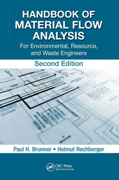 Handbook of Material Flow Analysis: For Environmental, Resource, and Waste Engineers, Second Edition