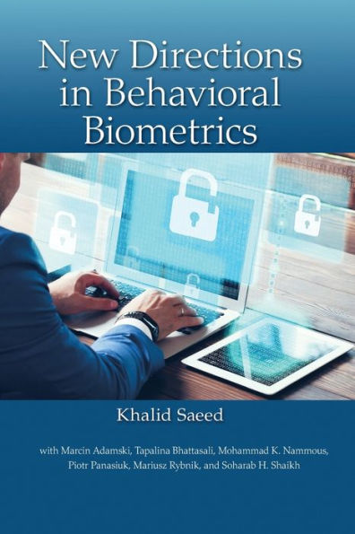 New Directions Behavioral Biometrics