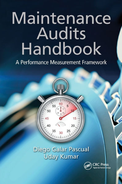 Maintenance Audits Handbook: A Performance Measurement Framework