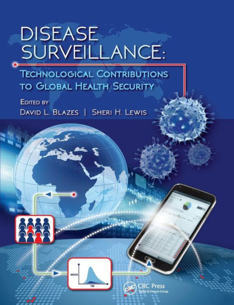 Disease Surveillance: Technological Contributions to Global Health Security