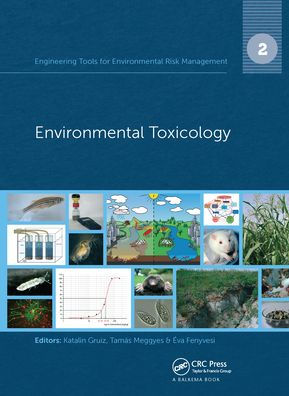 Engineering Tools for Environmental Risk Management: 2. Environmental Toxicology