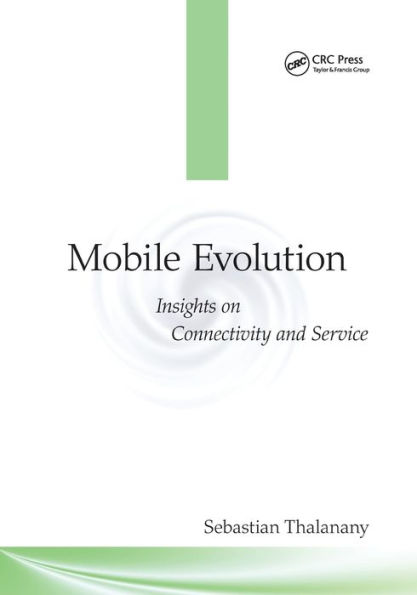 Mobile Evolution: Insights on Connectivity and Service