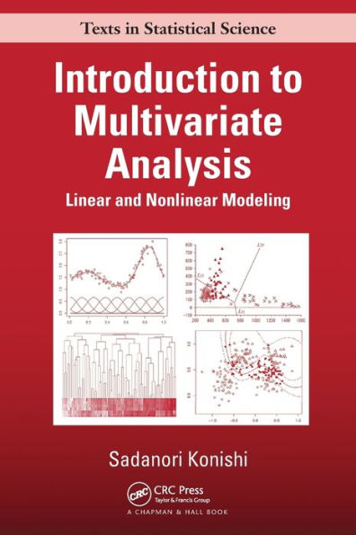 Introduction to Multivariate Analysis: Linear and Nonlinear Modeling