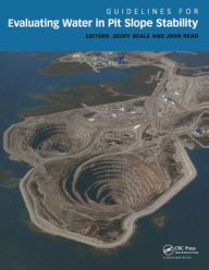 Title: Guidelines for Evaluating Water in Pit Slope Stability, Author: Geoff Beale