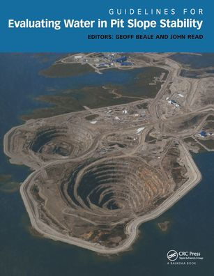 Guidelines for Evaluating Water Pit Slope Stability