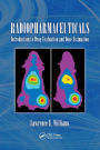 Radiopharmaceuticals: Introduction to Drug Evaluation and Dose Estimation