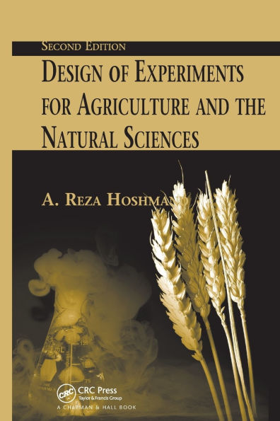 Design of Experiments for Agriculture and the Natural Sciences
