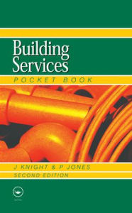 Title: Newnes Building Services Pocket Book, Author: John Knight