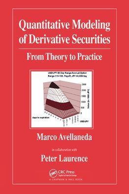 Quantitative Modeling of Derivative Securities: From Theory To Practice