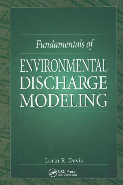 Fundamentals of Environmental Discharge Modeling