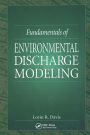 Fundamentals of Environmental Discharge Modeling