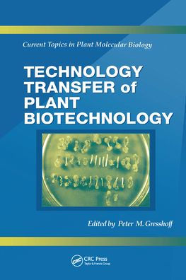 Technology Transfer of Plant Biotechnology