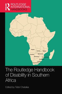 The Routledge Handbook of Disability in Southern Africa