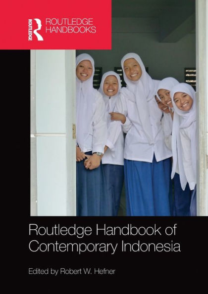 Routledge Handbook of Contemporary Indonesia