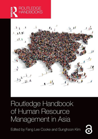 Routledge Handbook of Human Resource Management Asia