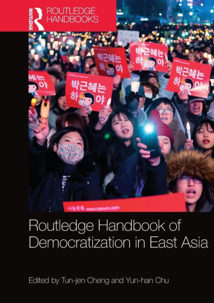 Routledge Handbook of Democratization East Asia