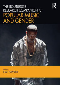 Title: The Routledge Research Companion to Popular Music and Gender, Author: Stan Hawkins