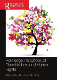 Title: Routledge Handbook of Disability Law and Human Rights, Author: Peter Blanck