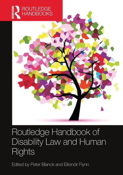 Routledge Handbook of Disability Law and Human Rights