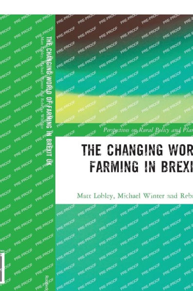 The Changing World of Farming Brexit UK