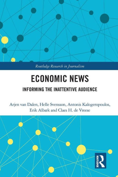 Economic News: Informing The Inattentive Audience