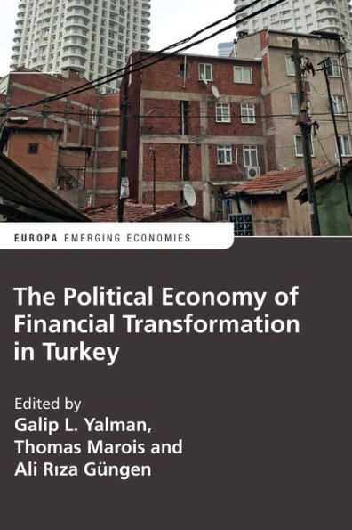 The Political Economy of Financial Transformation Turkey