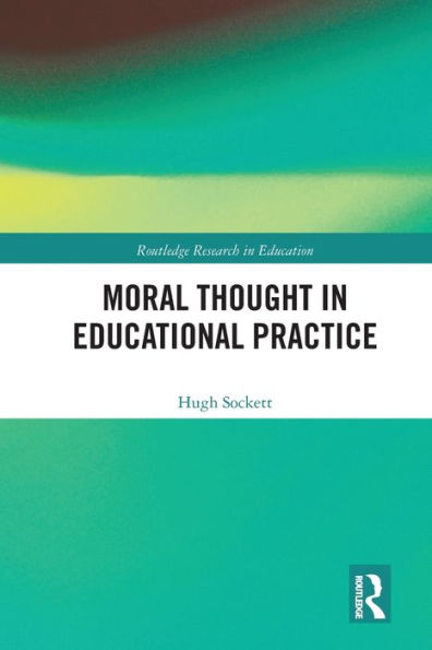 Moral Thought Educational Practice