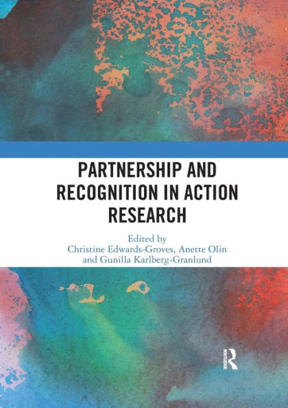 Partnership and Recognition Action Research