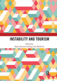 Title: Instability and Tourism, Author: María Santana-Gallego