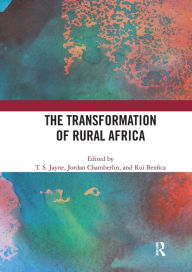 Title: The Transformation of Rural Africa, Author: T. S. Jayne