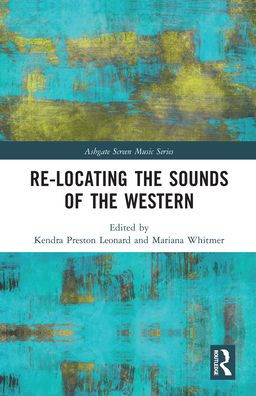 Re-Locating the Sounds of Western