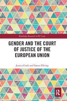 Gender and the Court of Justice European Union