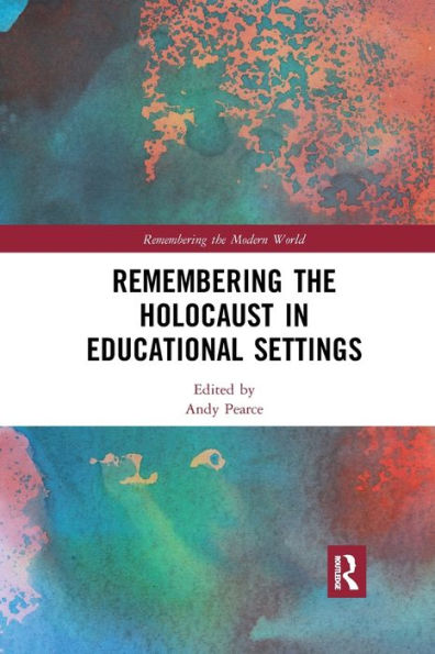 Remembering the Holocaust Educational Settings