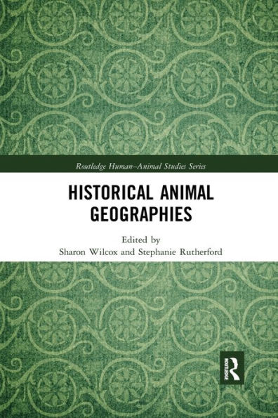 Historical Animal Geographies