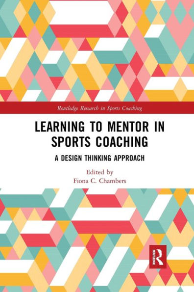 Learning to Mentor Sports Coaching: A Design Thinking Approach