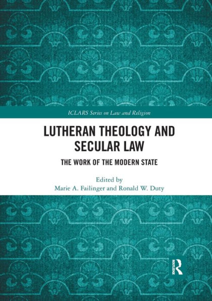 Lutheran Theology and Secular Law: the Work of Modern State